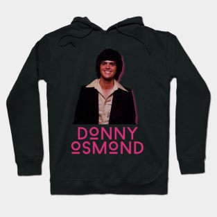 Donny osmond\\\original retro fan art Hoodie